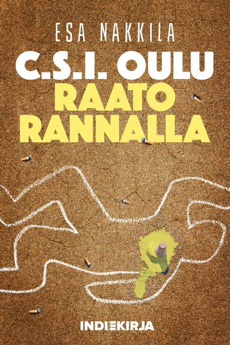 C.S.I. Oulu: Raato rannalla