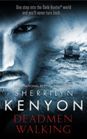 Sherrilyn Kenyon - Deadmen Walking artwork