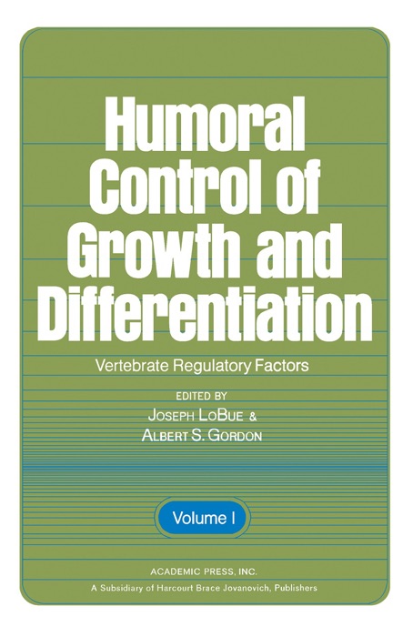 Humoral Control of Growth and Differentiation