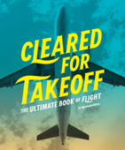 Cleared for Takeoff - Rowland White