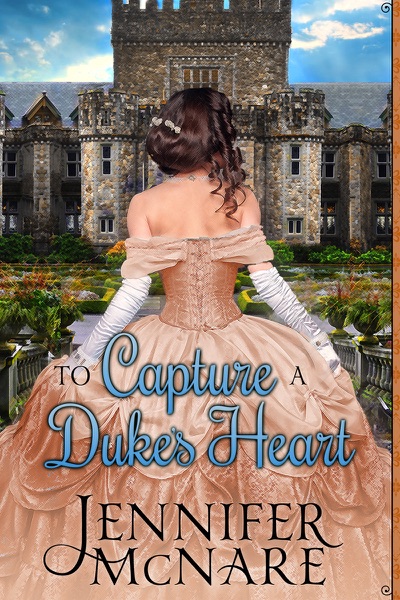 To Capture a Duke's Heart