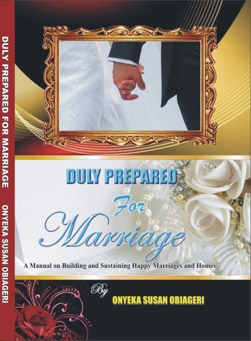 Duly Prepared for Marriage