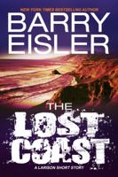 Barry Eisler - The Lost Coast: A Larison Short Story artwork