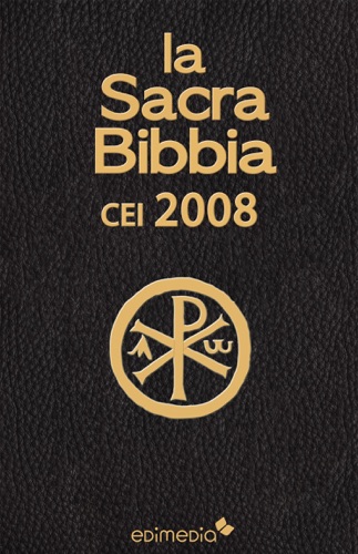 La Sacra Bibbia CEI 2008