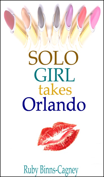 Solo Girl Takes Orlando