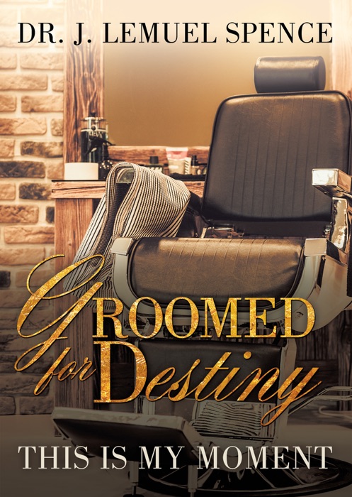 Groomed For Destiny