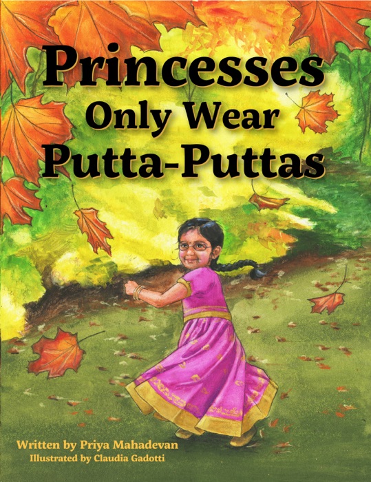 Princesses Only Wear Putta-Puttas