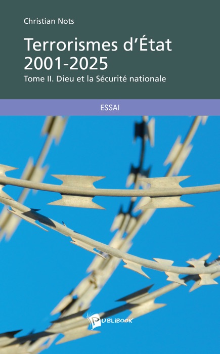 Terrorismes d'État 2001-2025 - Tome II