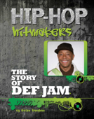 The Story of Def Jam - Brian Baughan