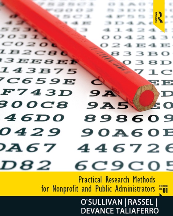 Practical Research Methods for Nonprofit and Public Administrators