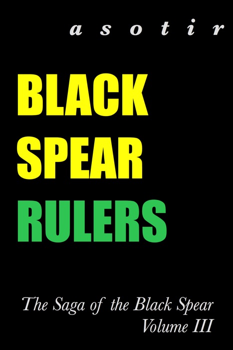 Black Spear Rulers