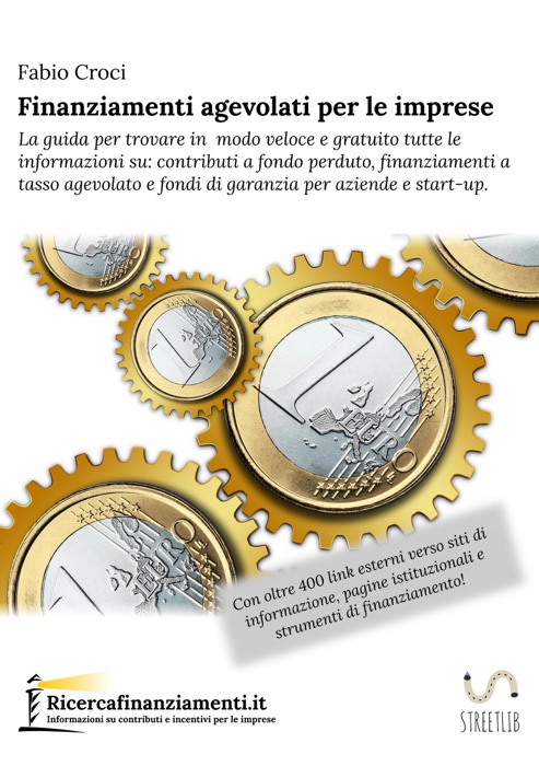 Finanziamenti agevolati per le imprese