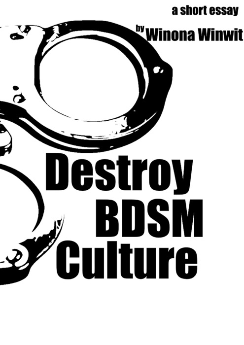 Destroy BDSM Culture