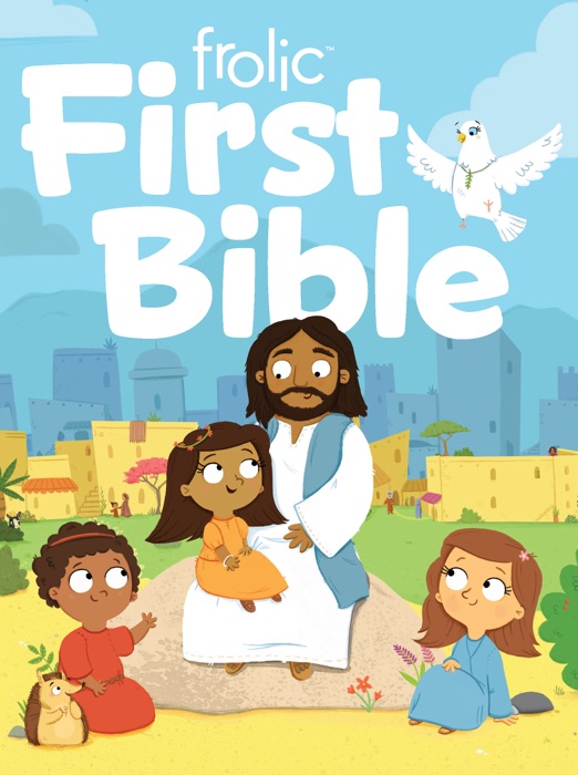 Frolic First Bible