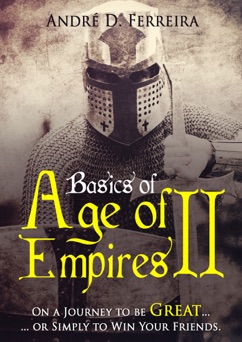 Basics of Age of Empires 2 - Andre Ferreira