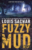 Fuzzy Mud - Louis Sachar