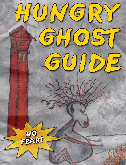 Hungry Ghost Guide