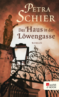 Petra Schier - Das Haus in der Löwengasse artwork