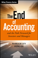 Baruch Lev & Feng Gu - The End of Accounting and the Path Forward for Investors and Managers artwork
