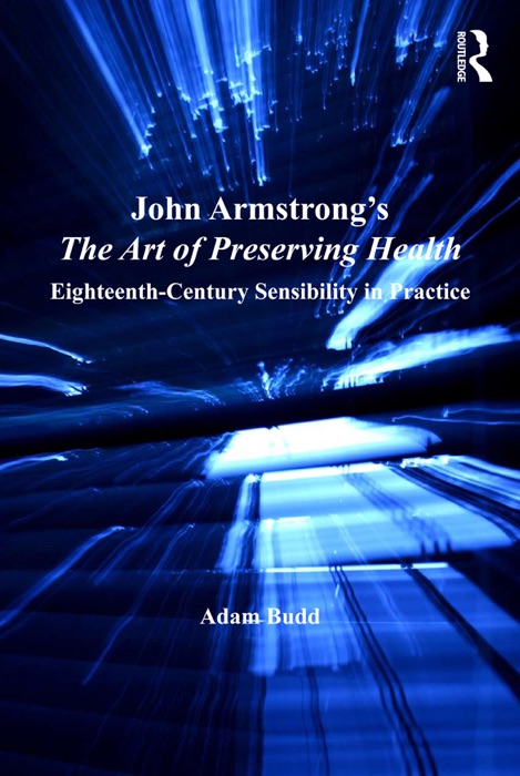 John Armstrong's The Art of Preserving Health