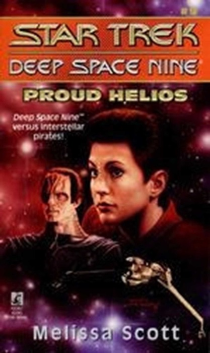 Star Trek: Deep Space Nine: Proud Helios