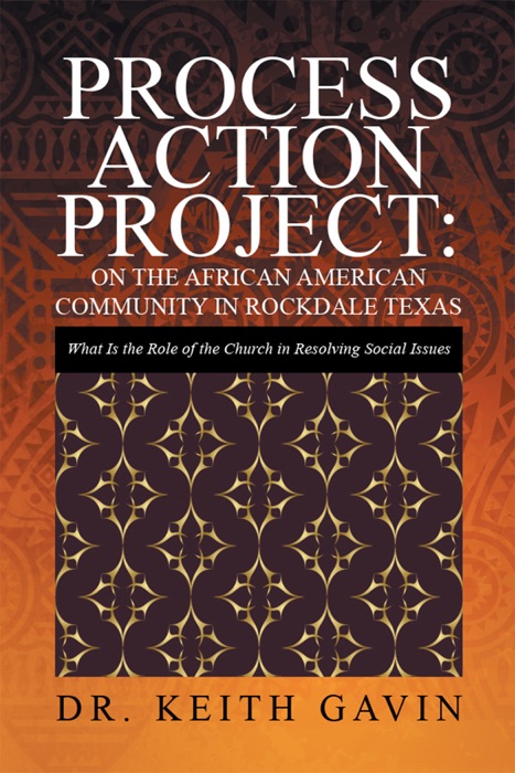 Process Action Project:  on the African American Community in Rockdale Texas