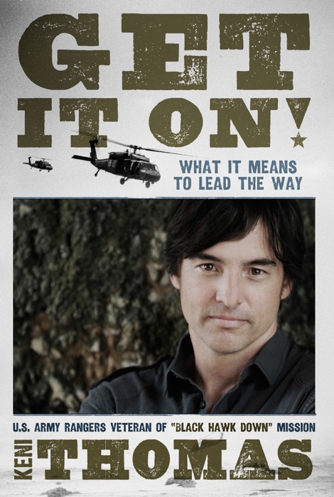 Get It On!: What It Means To Lead The Way