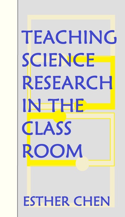 Teaching Science Research In The Classroom