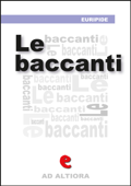 Le Baccanti - Euripide