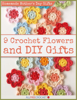 Homemade Mother's Day Gifts - 9 Crochet Flowers and DIY Gifts - PRIME