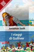 I Viaggi di Gulliver - Jonathan Swift