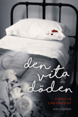 Den vita döden - Camilla Lagerqvist