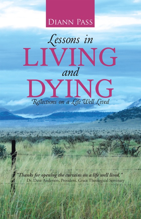 Lessons in Living and Dying