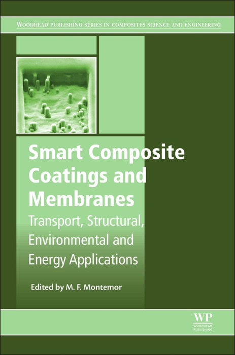 Smart Composite Coatings and Membranes