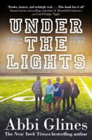 Abbi Glines - Under the Lights artwork