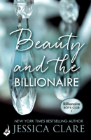 Jessica Clare - Beauty and the Billionaire: Billionaire Boys Club 2 artwork