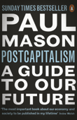 PostCapitalism - Paul Mason