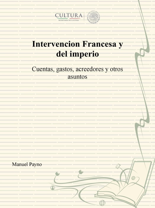 Intervencion Francesa y del imperio