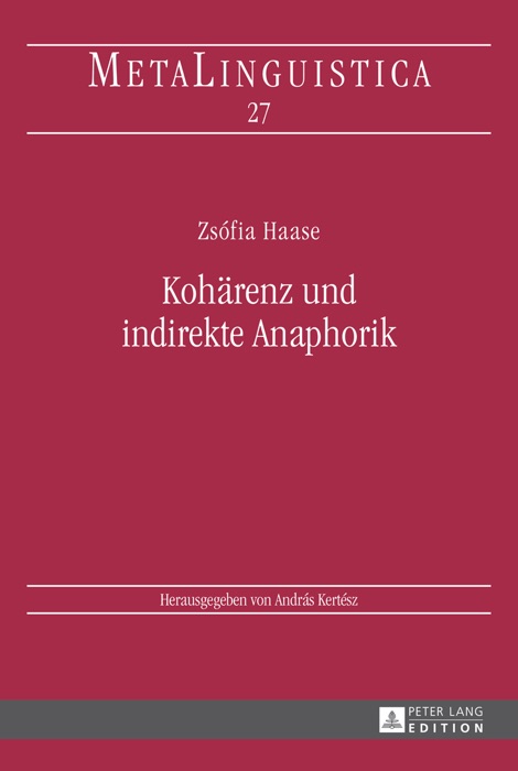 Kohärenz und indirekte Anaphorik