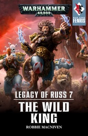 The Wild King - Robbie MacNiven by  Robbie MacNiven PDF Download