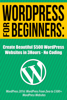 Create Beautiful $500 Wordpress Websites in 3 Hours: No Coding - Nick Walsh