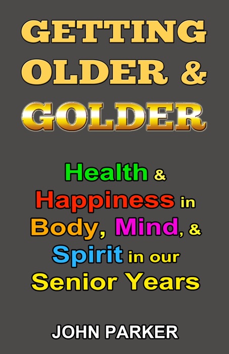 Getting Older and Golder