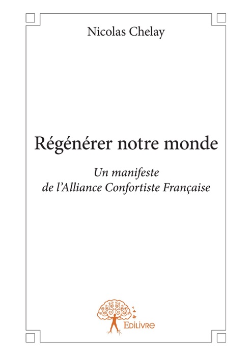 Régénérer notre monde