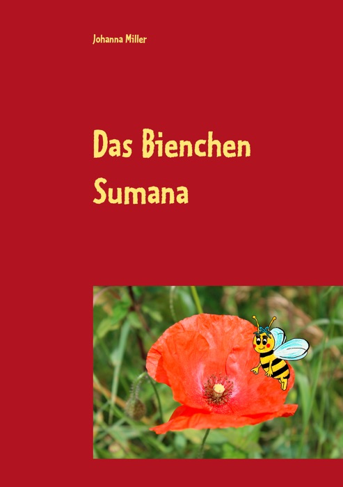 Das Bienchen Sumana