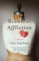 Lene Fogelberg - Beautiful Affliction artwork