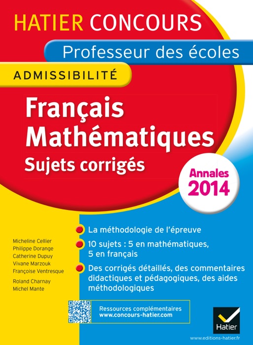 Annales 2014 - Concours professeur des écoles - Sujets corrigés Français et Mathématiques