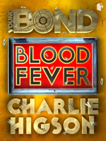 Charlie Higson - Blood Fever artwork