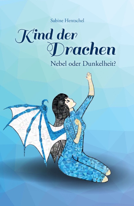 Kind der Drachen – Nebel oder Dunkelheit?