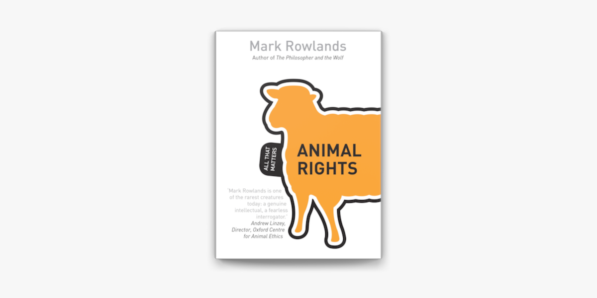 Animal Rights: All That Matters on Apple Books