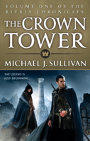 Michael J. Sullivan - The Crown Tower artwork